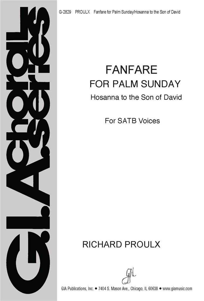 Fanfare for Palm Sunday: Hosanna to Son of David